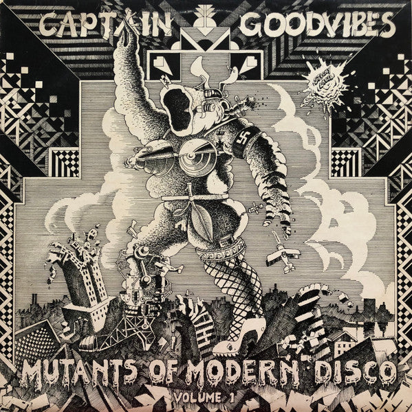Captain Goodvibes - Mutants of Modern Disco Vol 1