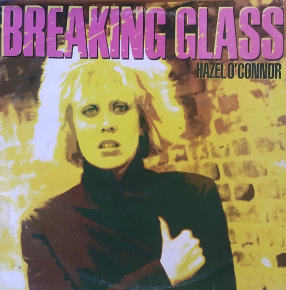 Hazel O’Connor - Breaking Glass