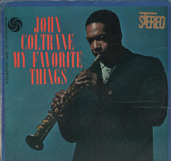 John Coltrane -My Favorite Things
