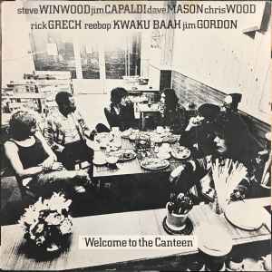 Traffic - Welcome to the Canteen