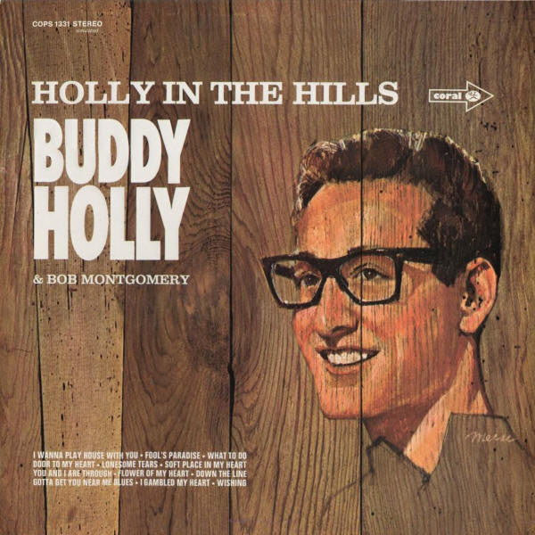 Buddy Holly and Bob Montgomery - Holly In The Hills