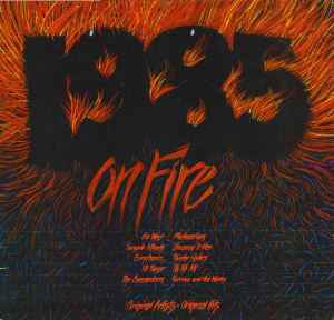 1985 on Fire - Various